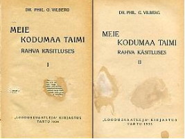 Meie kodumaa taimi rahva käsitluses I-II