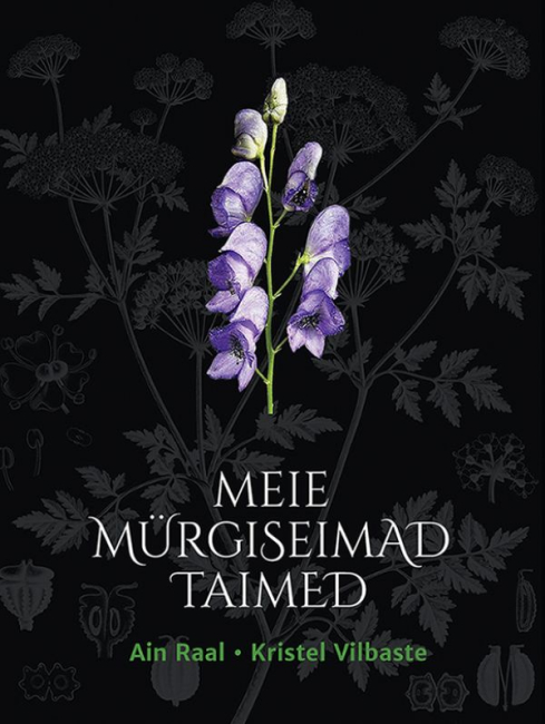 Uus raamat: “Meie mürgiseimad taimed"